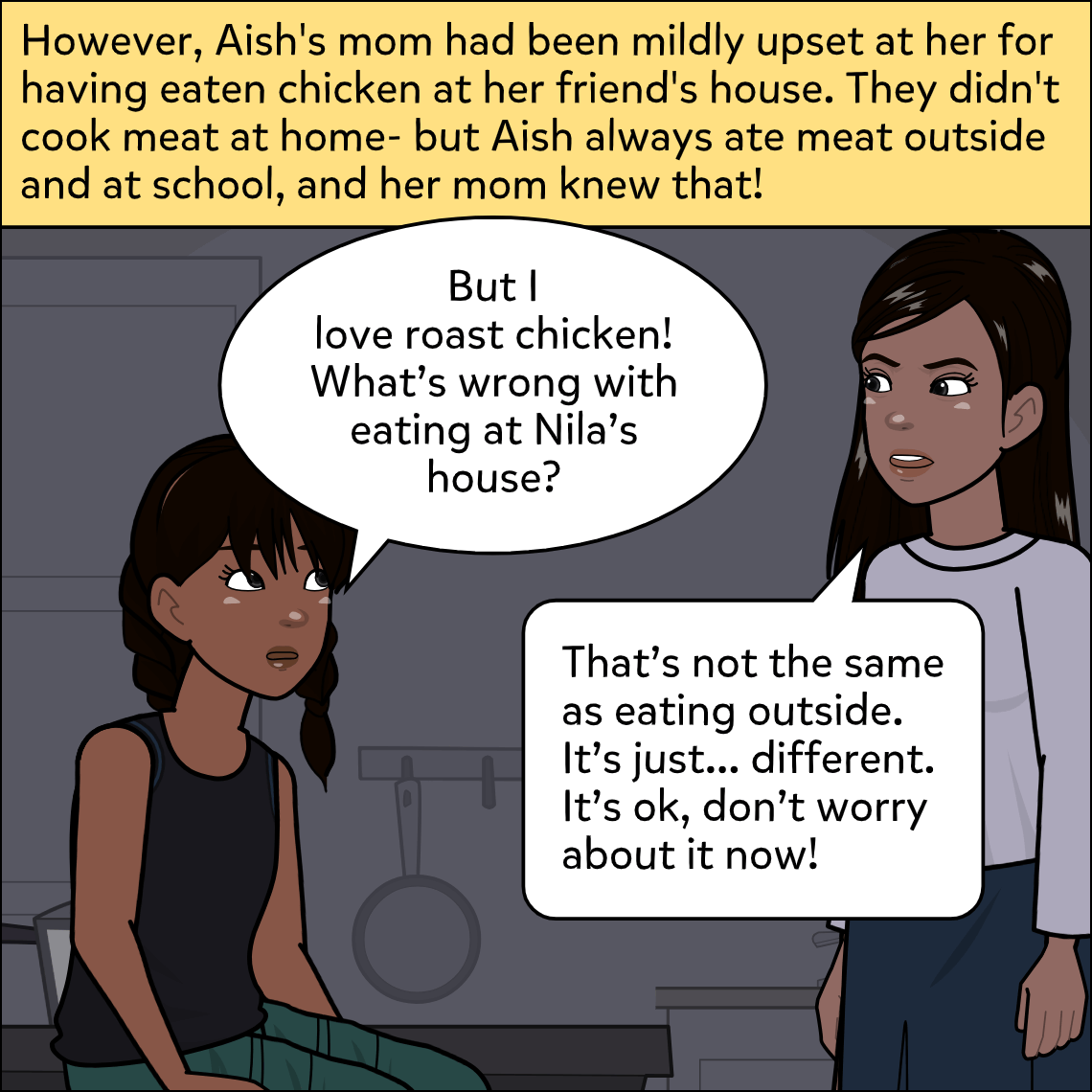 Aish and her mom face each other in their darkened kitchen, Aish looking frustrated and her mom appearing calm but firm.